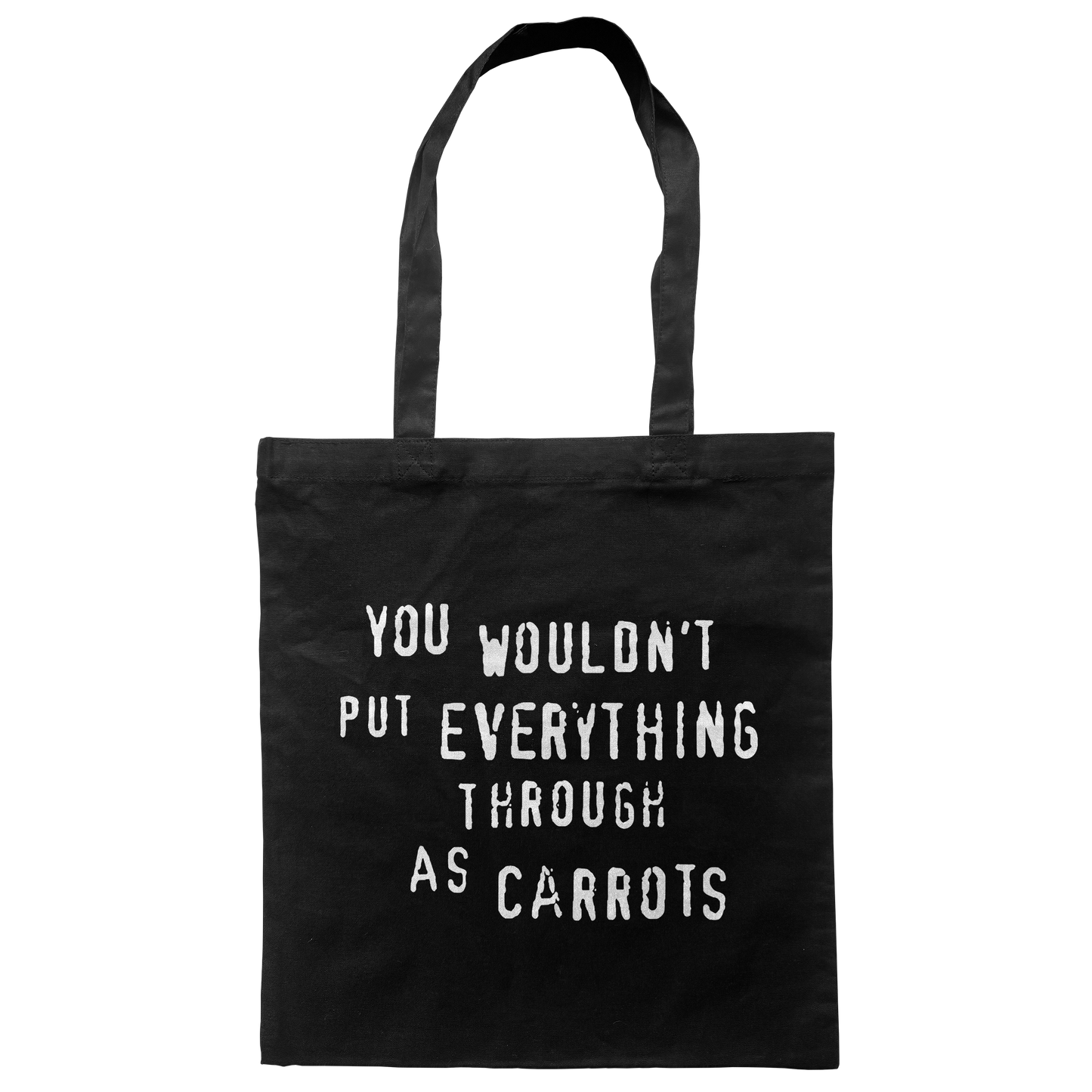 You Wouldn't - Tote Bag