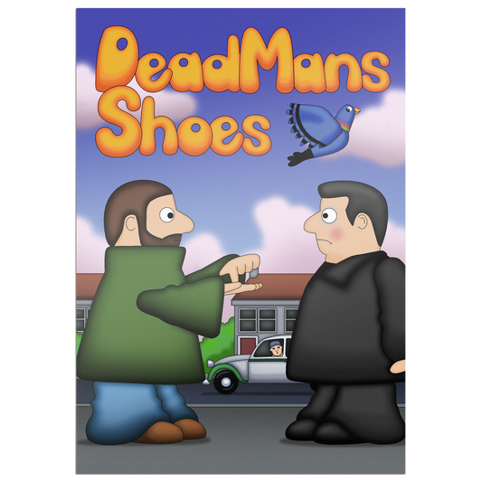 Dead Man's Shoes Poster Print