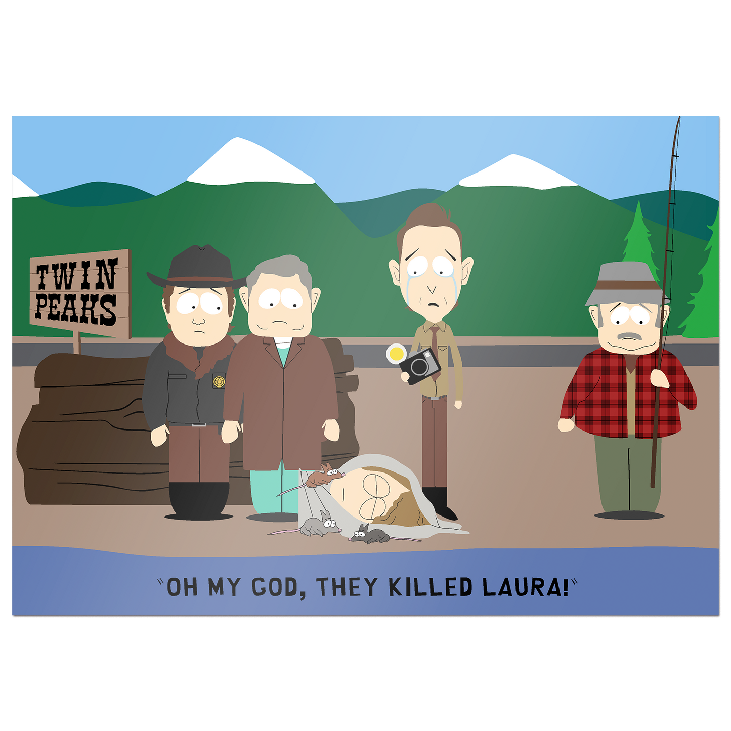 Oh My God, They Killed Laura - Poster Print