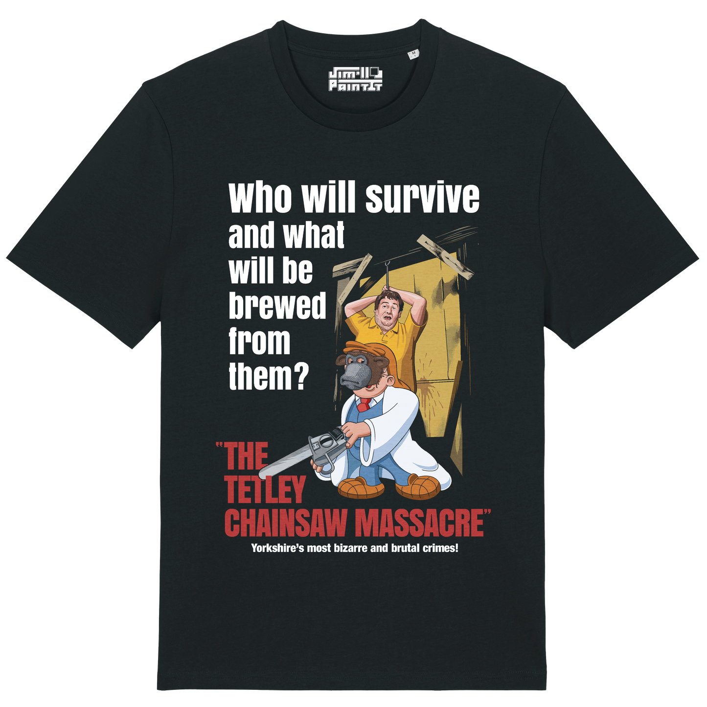 The Tetley Chainsaw Massacre T-shirt