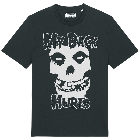 My Back Hurts - Unisex T-shirt