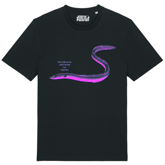 Don't Talk To Me Until I've Had My Molluscs - Unisex T-shirt