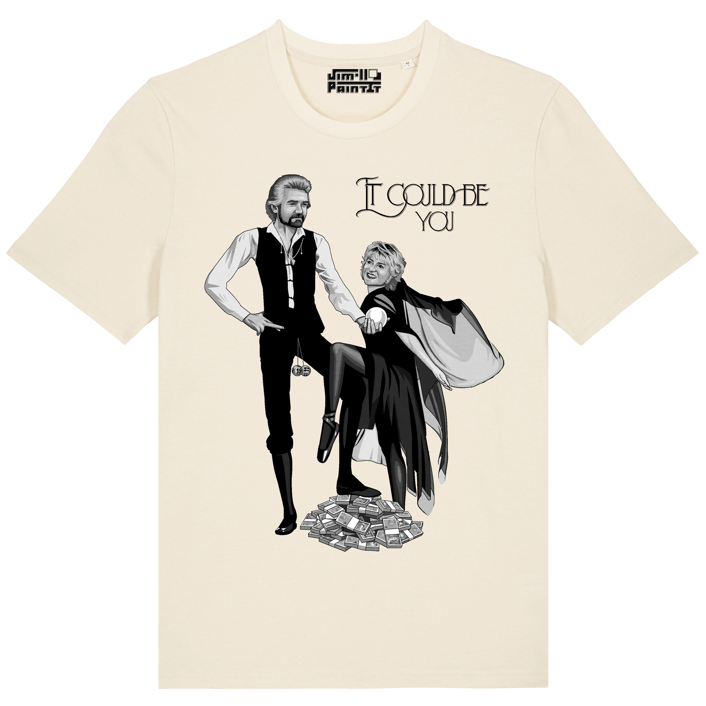 It Could Be You - Unisex T-shirt