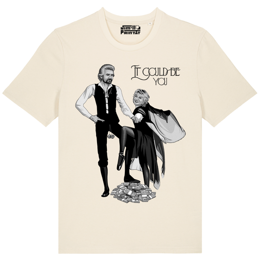 It Could Be You - Unisex T-shirt