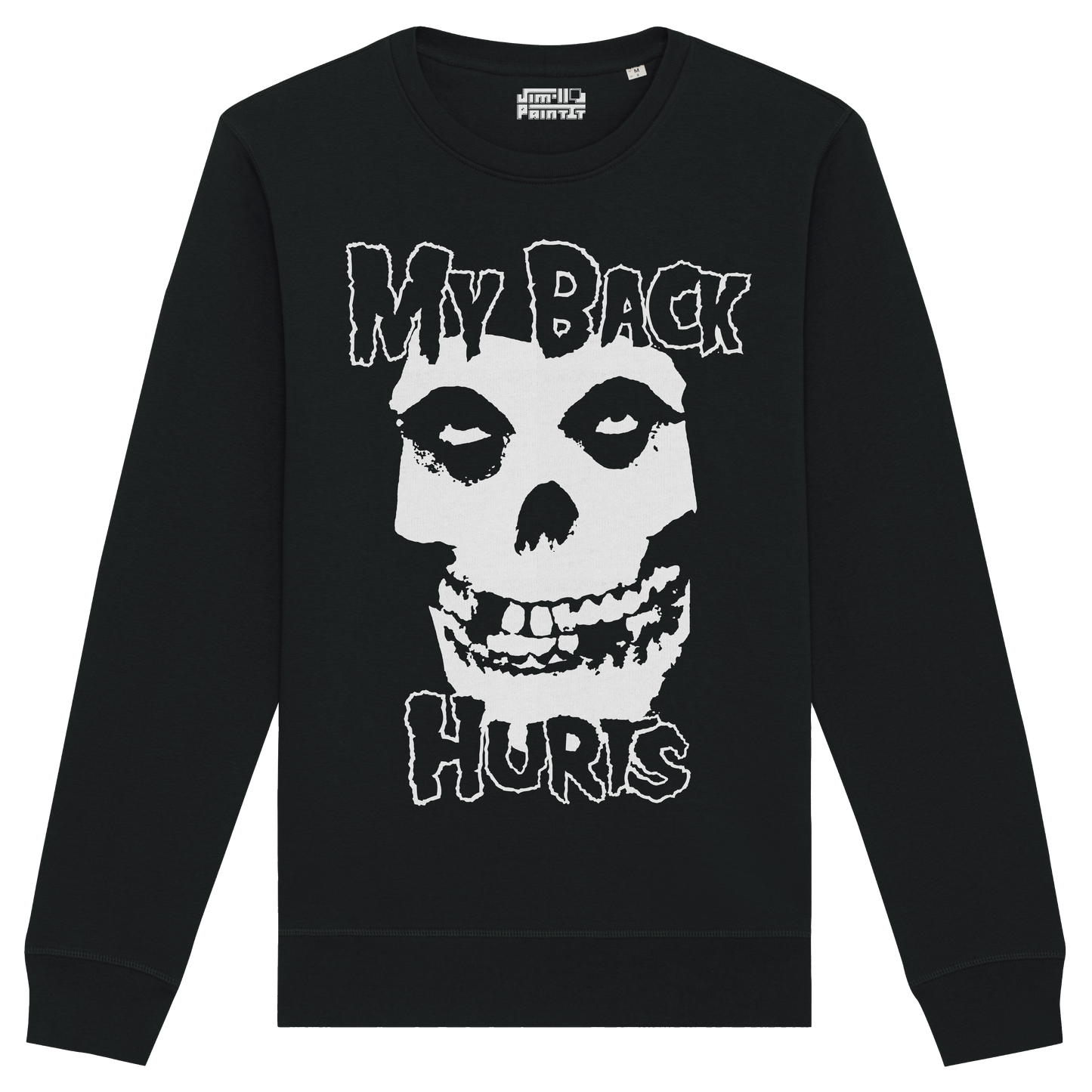 My Back Hurts - Sweatshirt